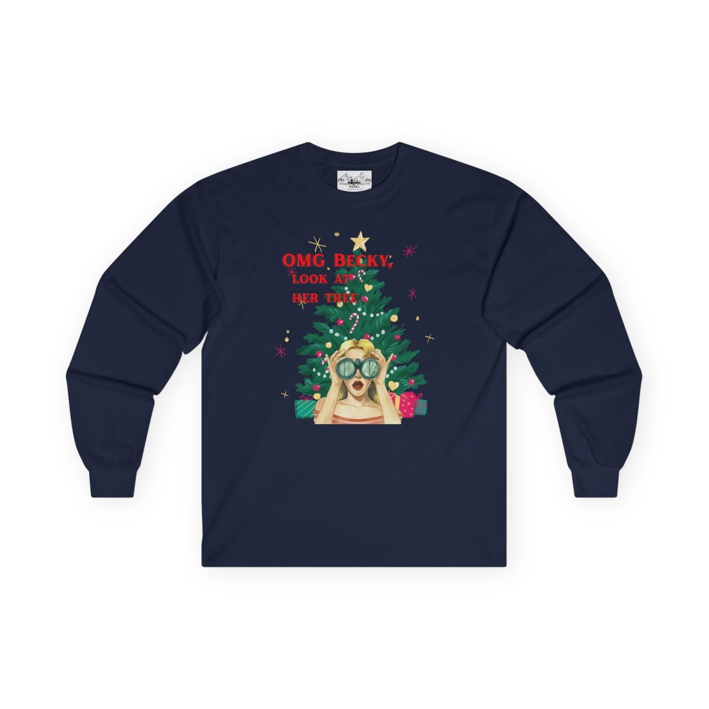 OMG Becky, Look at Her Tree - Cozy Long-Sleeve Holiday Rap Tee