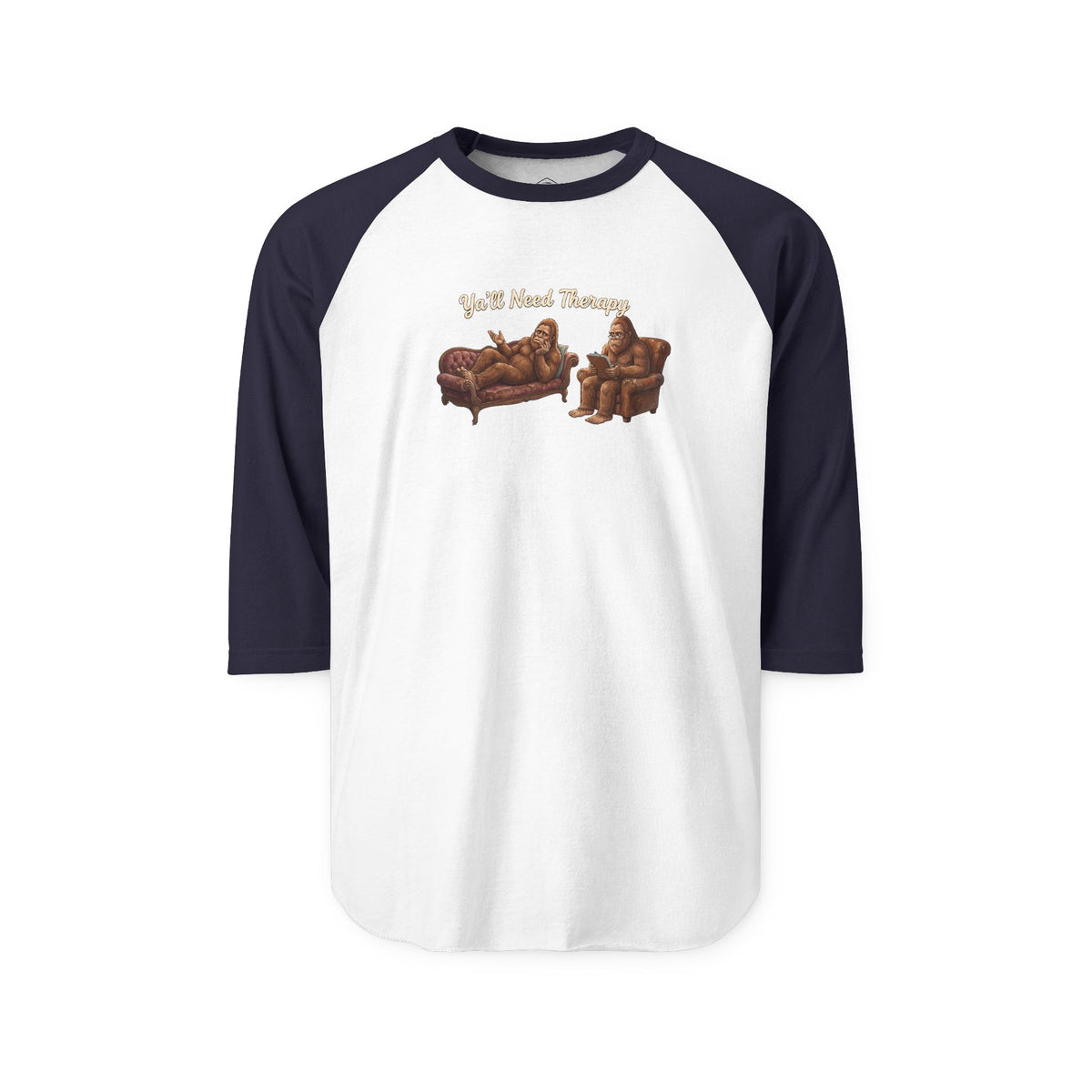 Y’all Need Therapy Bigfoot Raglan Shirt