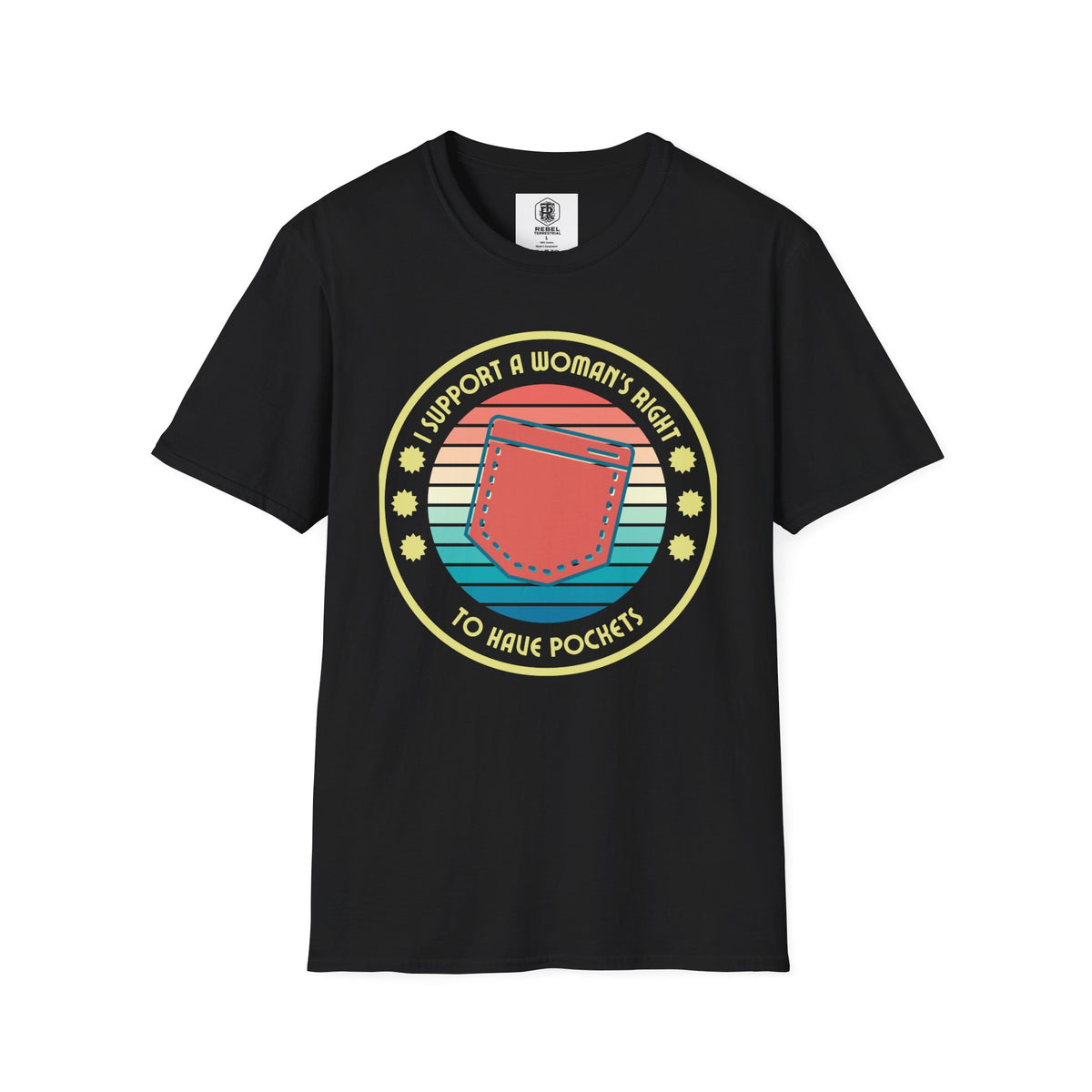 I Support a Woman’s Right to Have Pockets – Retro T-Shirt