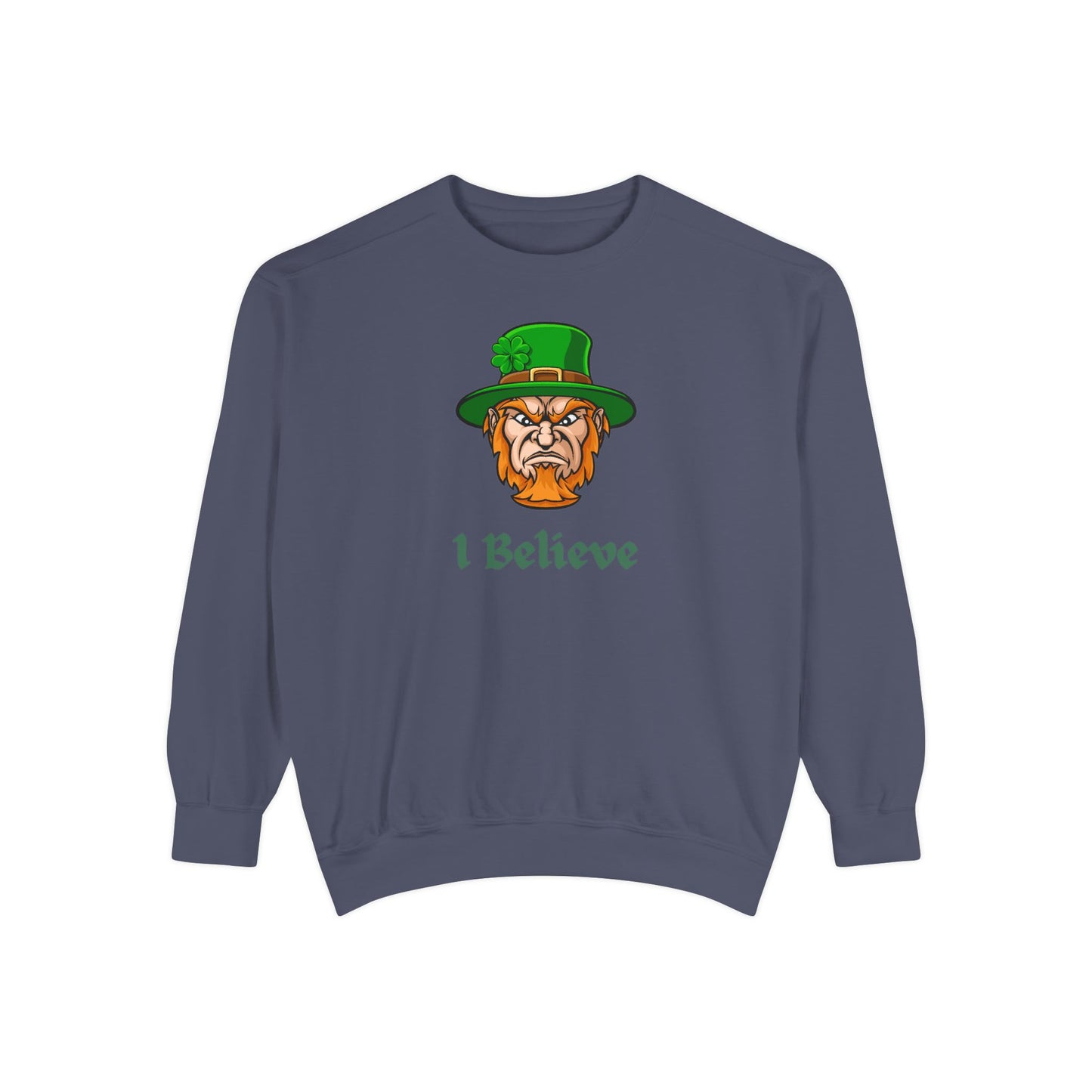 "I Believe" Relaxed Fit Sweatshirt – Bold Leprechaun Graphic