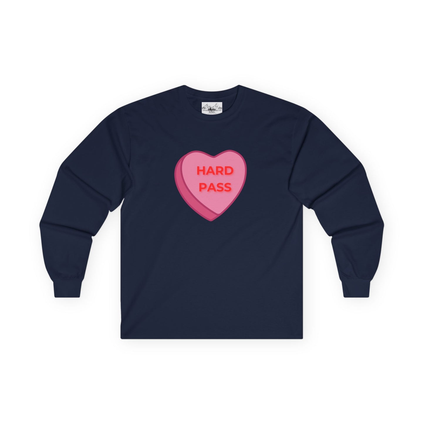 Hard Pass Candy Heart Long Sleeve Tee