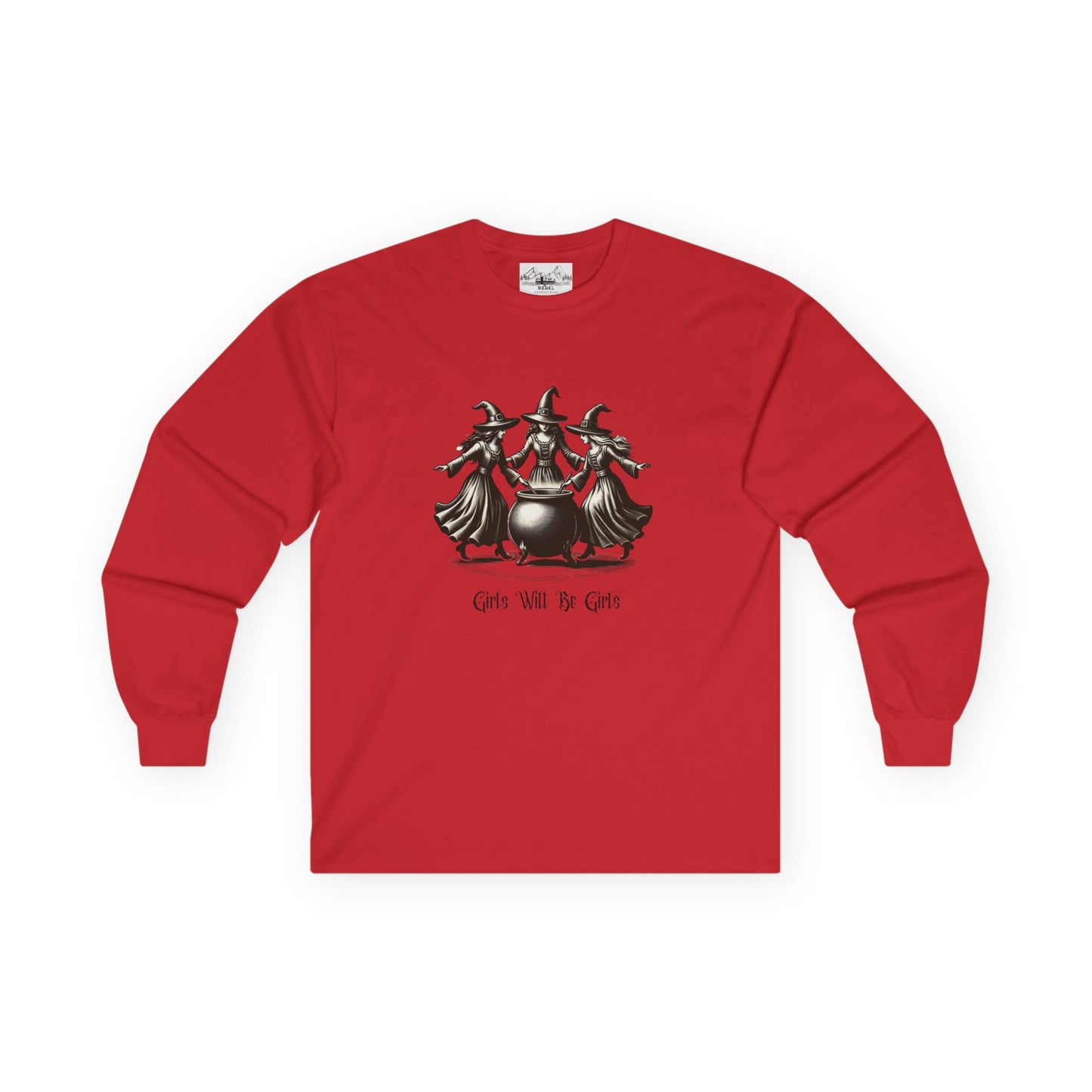 "Girls Will Be Girls" Witches Unisex Long Sleeve Tee