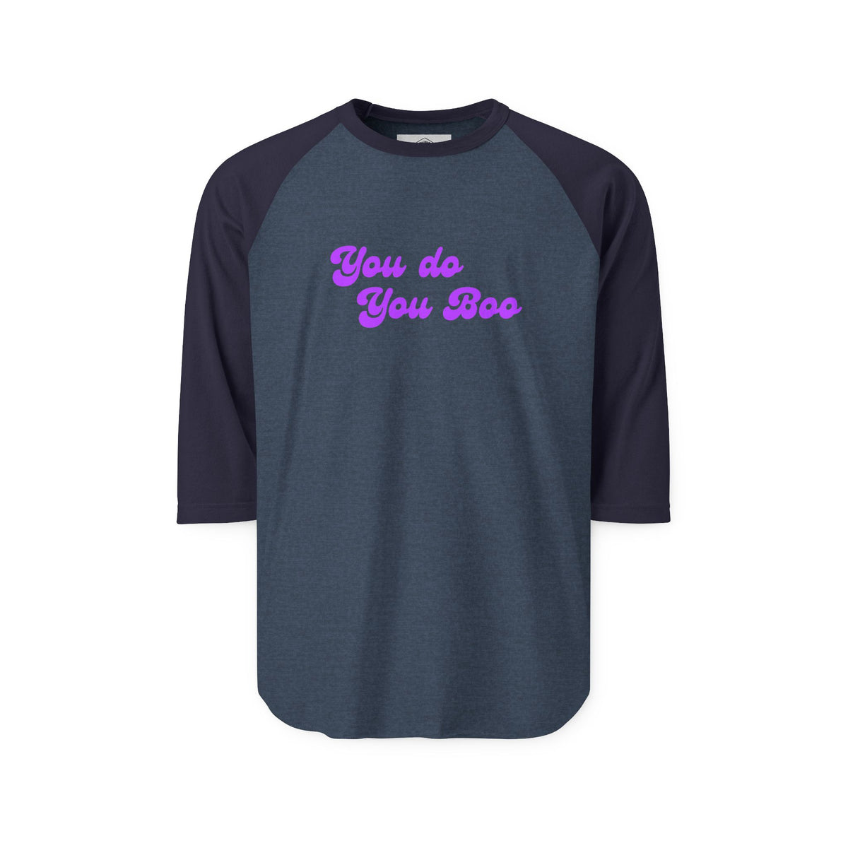 Raglan Shirt — "You Do You Boo" Retro Script 3/4 Sleeve Baseball Tee