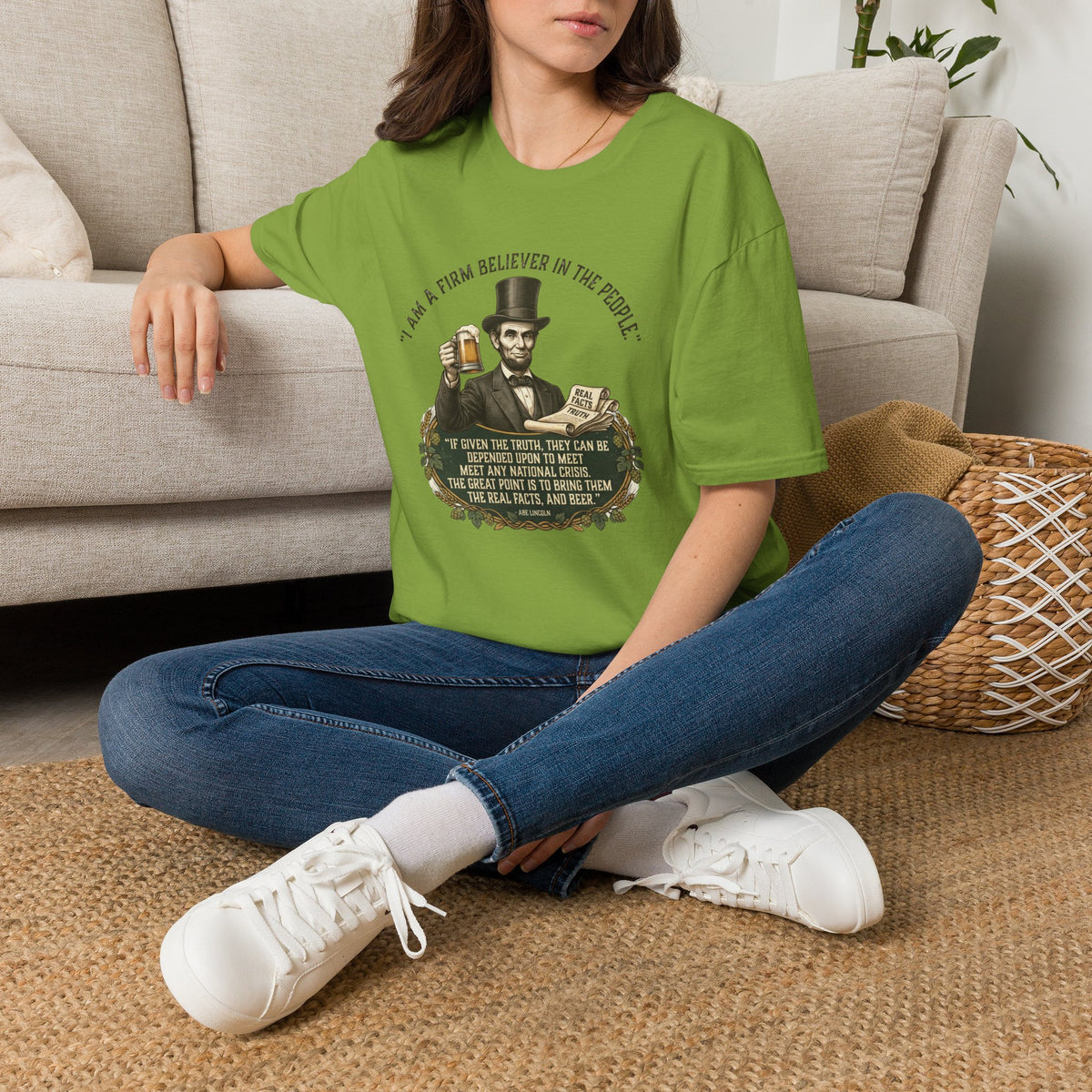 Firm Believer in the People... and Beer Lincoln T-Shirt