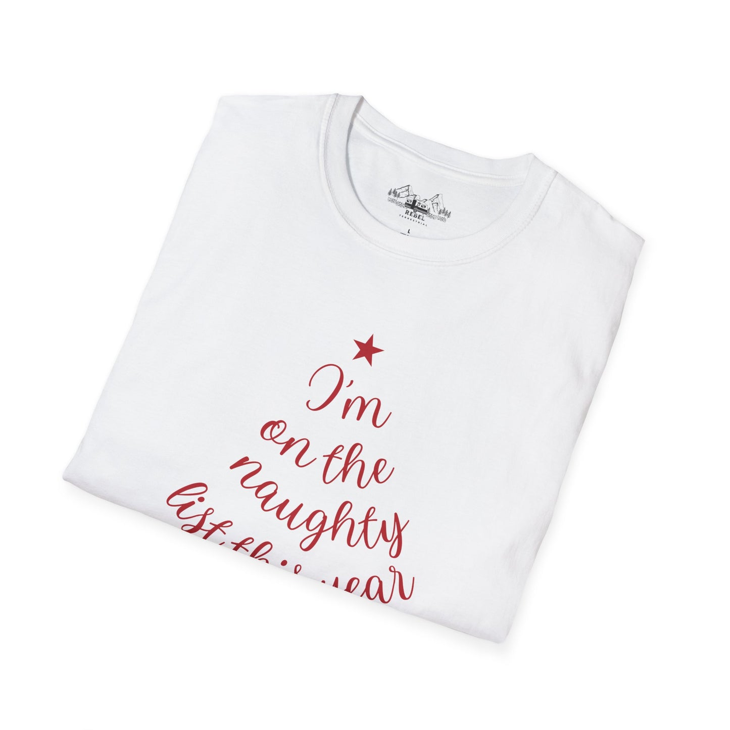 "I'm on the Naughty List This Year" — Subtle Tree-Shaped Script T-Shirt