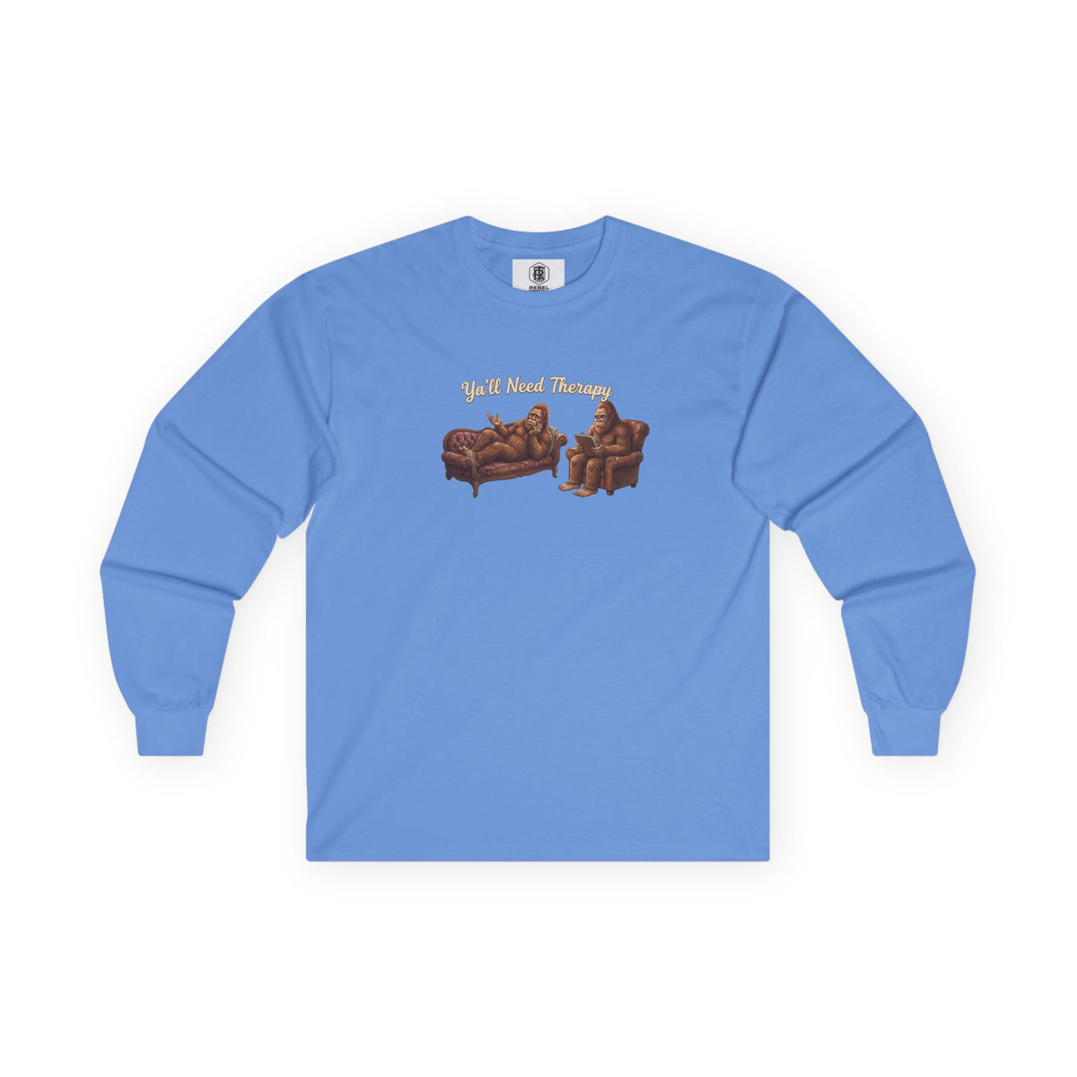 Y’all Need Therapy Bigfoot Long Sleeve Tee