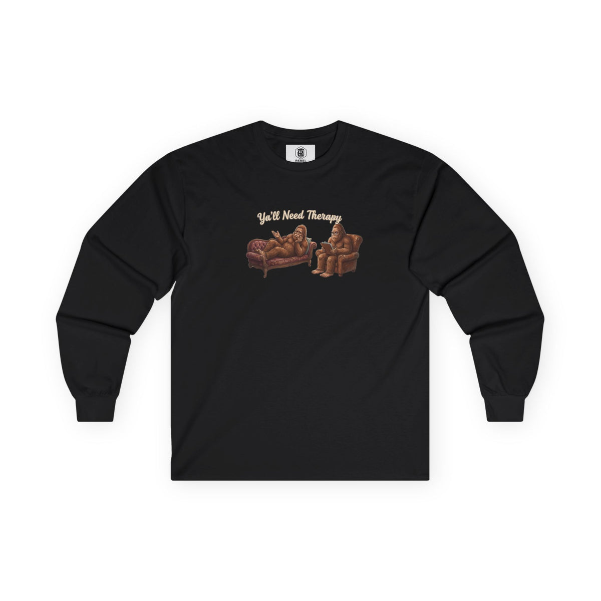 Y’all Need Therapy Bigfoot Long Sleeve Tee
