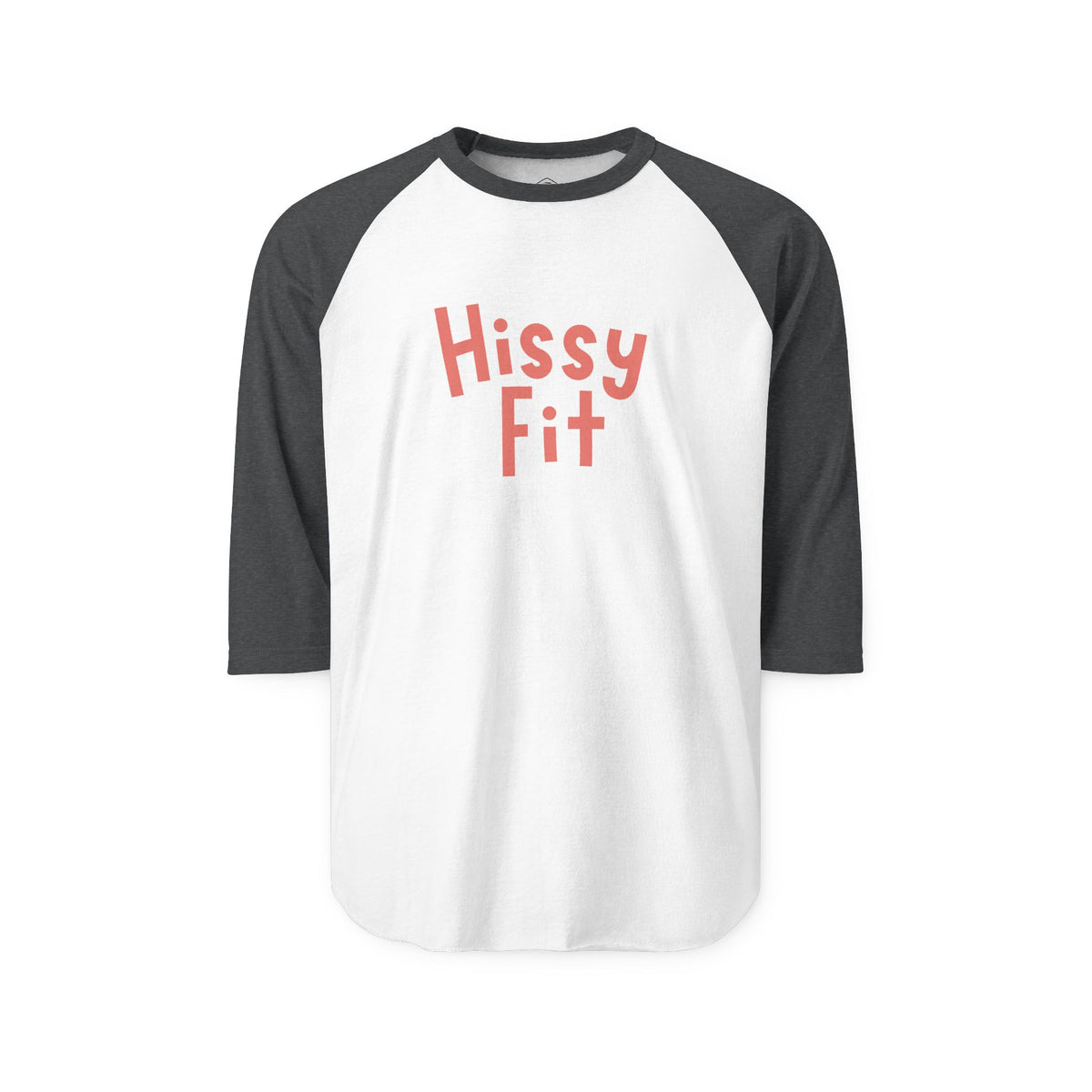 Hissy Fit Baseball Raglan Shirt – Funny Southern Saying
