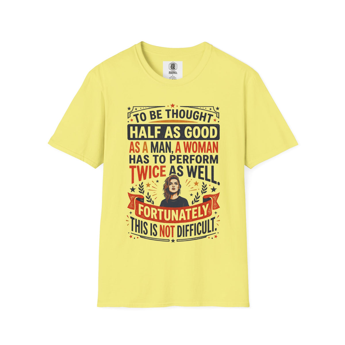 "Twice as Well" Vintage-Style Feminist Graphic Tee | Retro Sarcastic T-Shirt