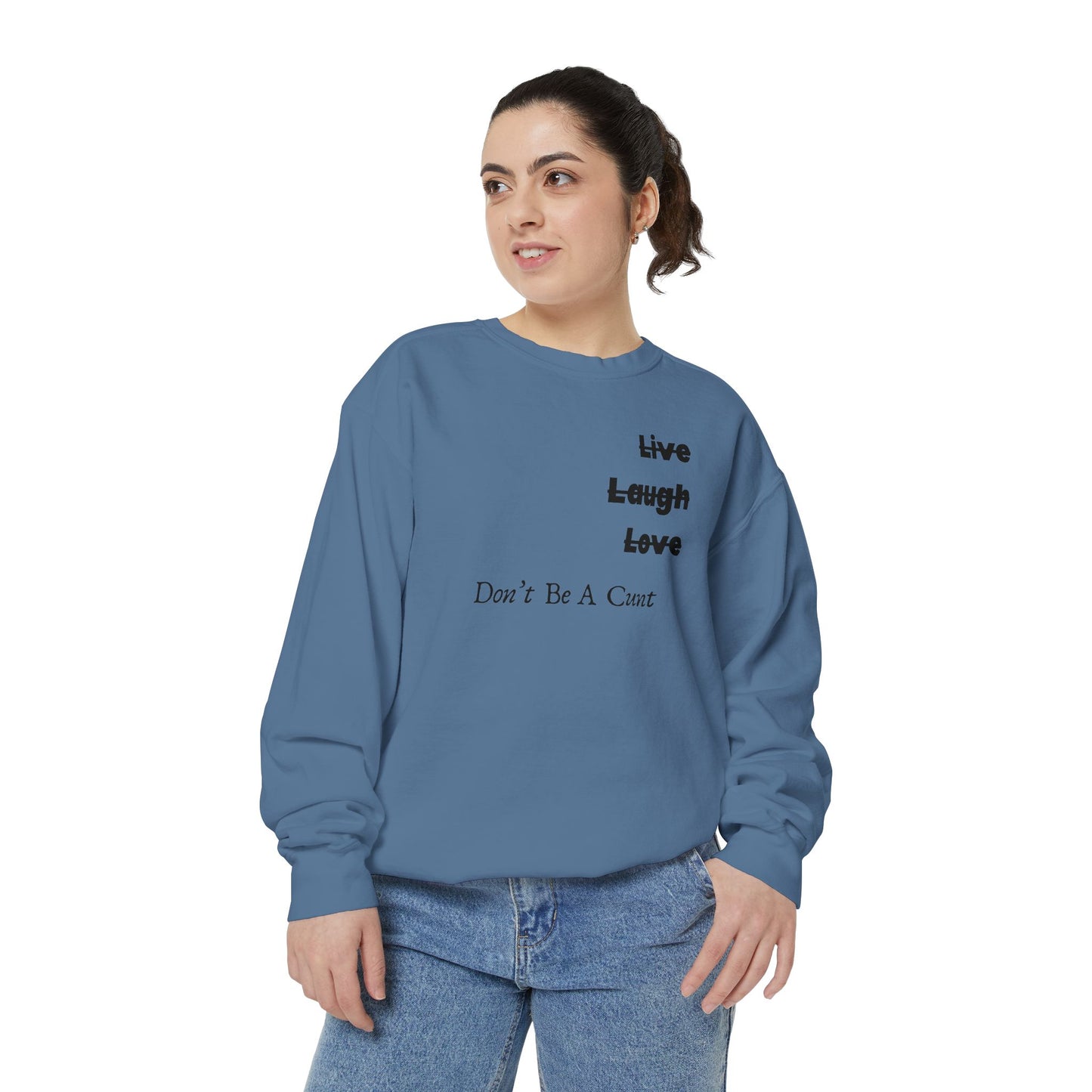 "Live / Laugh / Love" Relaxed Fit Sweatshirt – Subversive Graphic