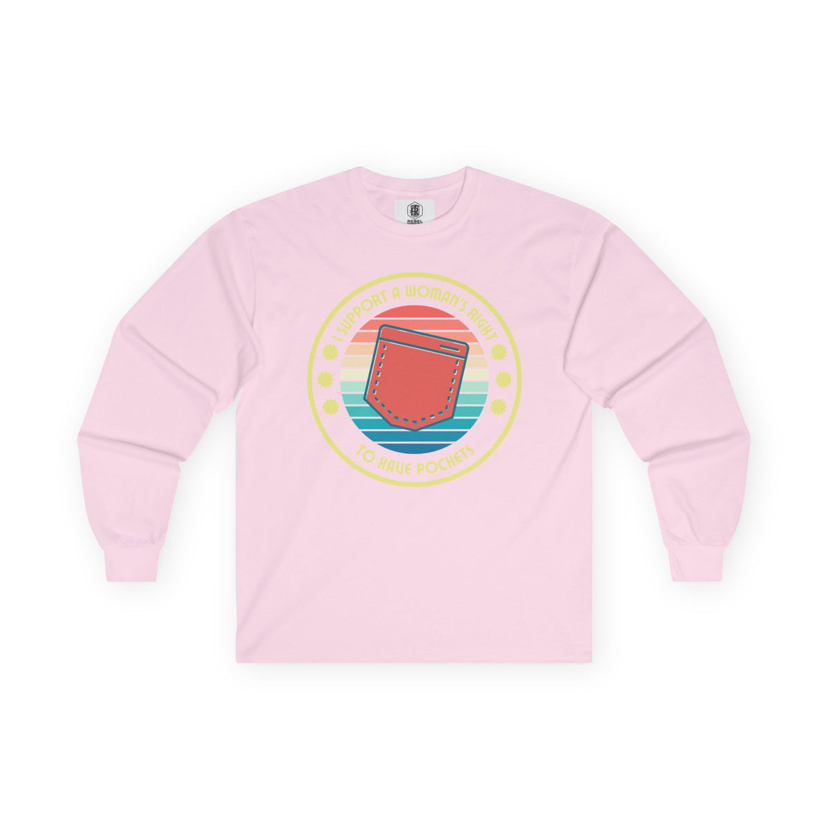 I Support a Woman’s Right to Have Pockets – Retro Long Sleeve Tee