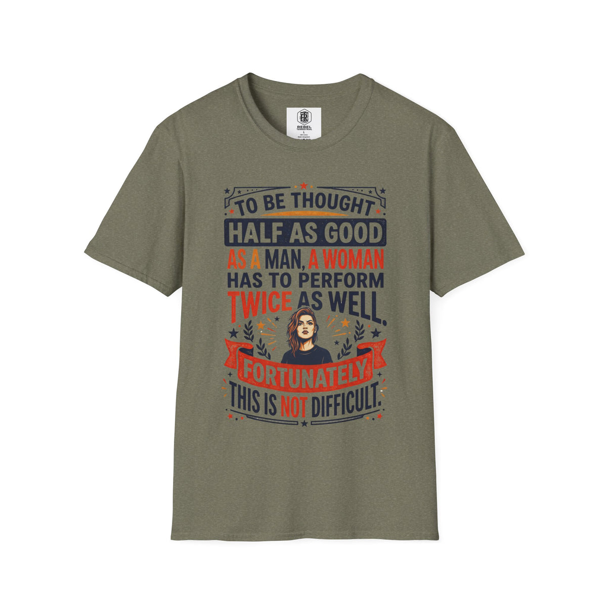 "Twice as Well" Vintage-Style Feminist Graphic Tee | Retro Sarcastic T-Shirt