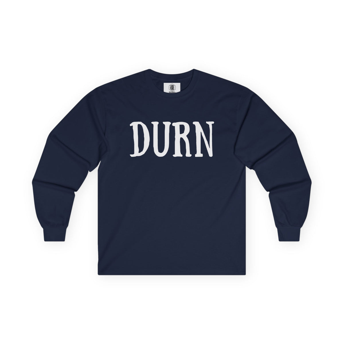 DURN Southern Slang Long Sleeve Tee