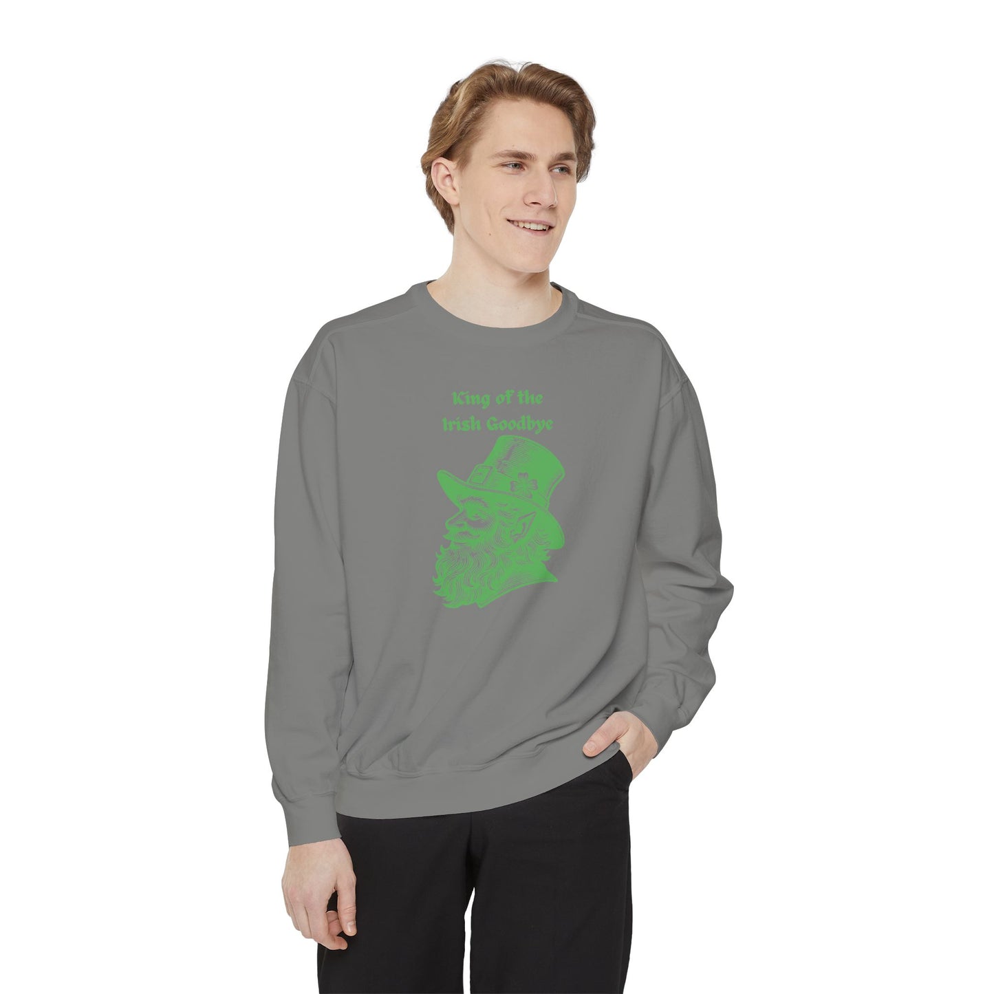 "King of the Irish Goodbye" Relaxed Fit Sweatshirt – Vintage Green Graphic