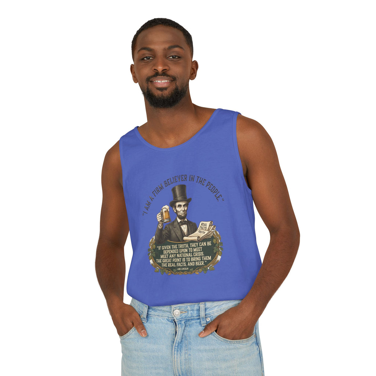 I Am a Firm Believer in the Power of People LincolnTank Top