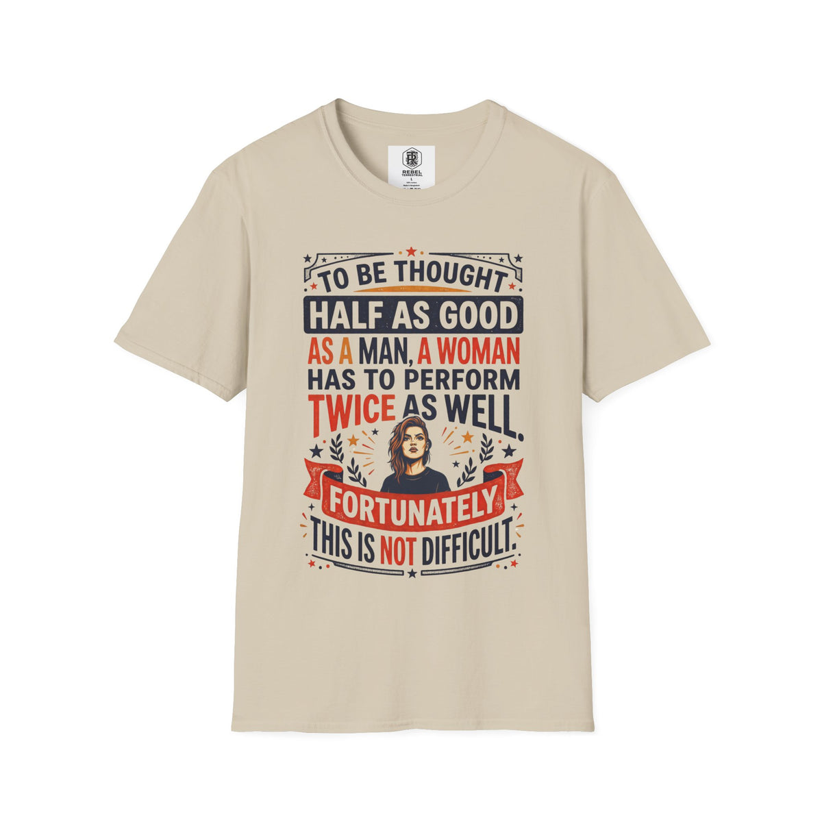 "Twice as Well" Vintage-Style Feminist Graphic Tee | Retro Sarcastic T-Shirt