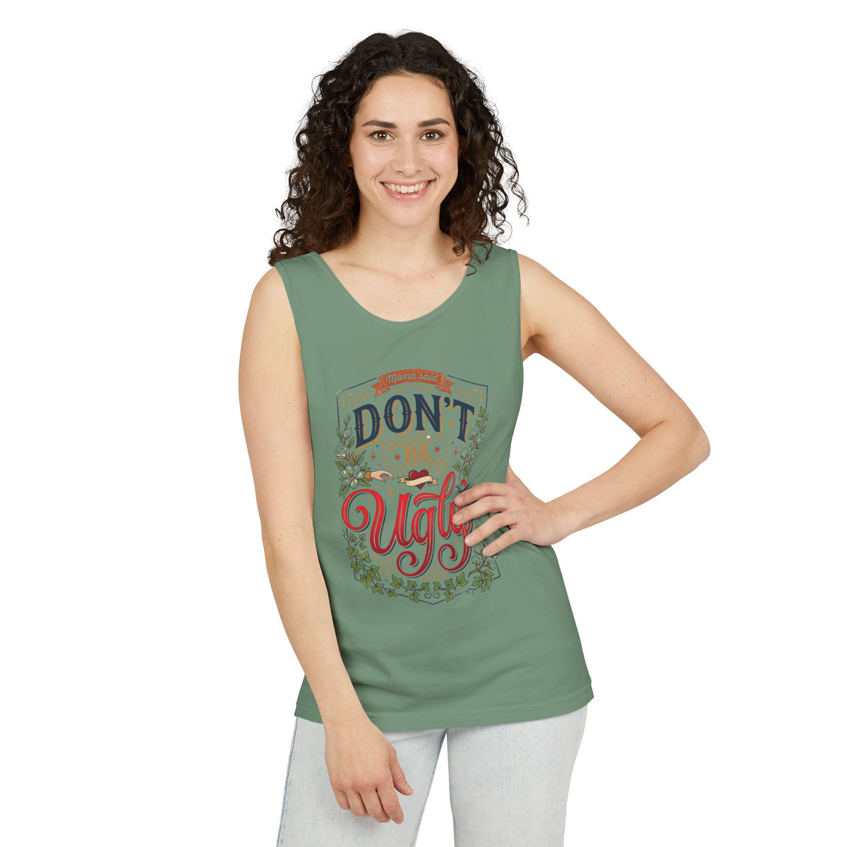 Don’t Be Ugly Southern Saying Unisex Tank Top
