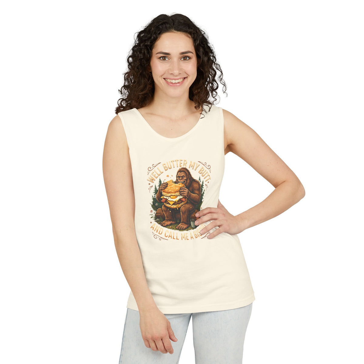 Well Butter My Butt and Call Me a Biscuit Bigfoot Tank Top