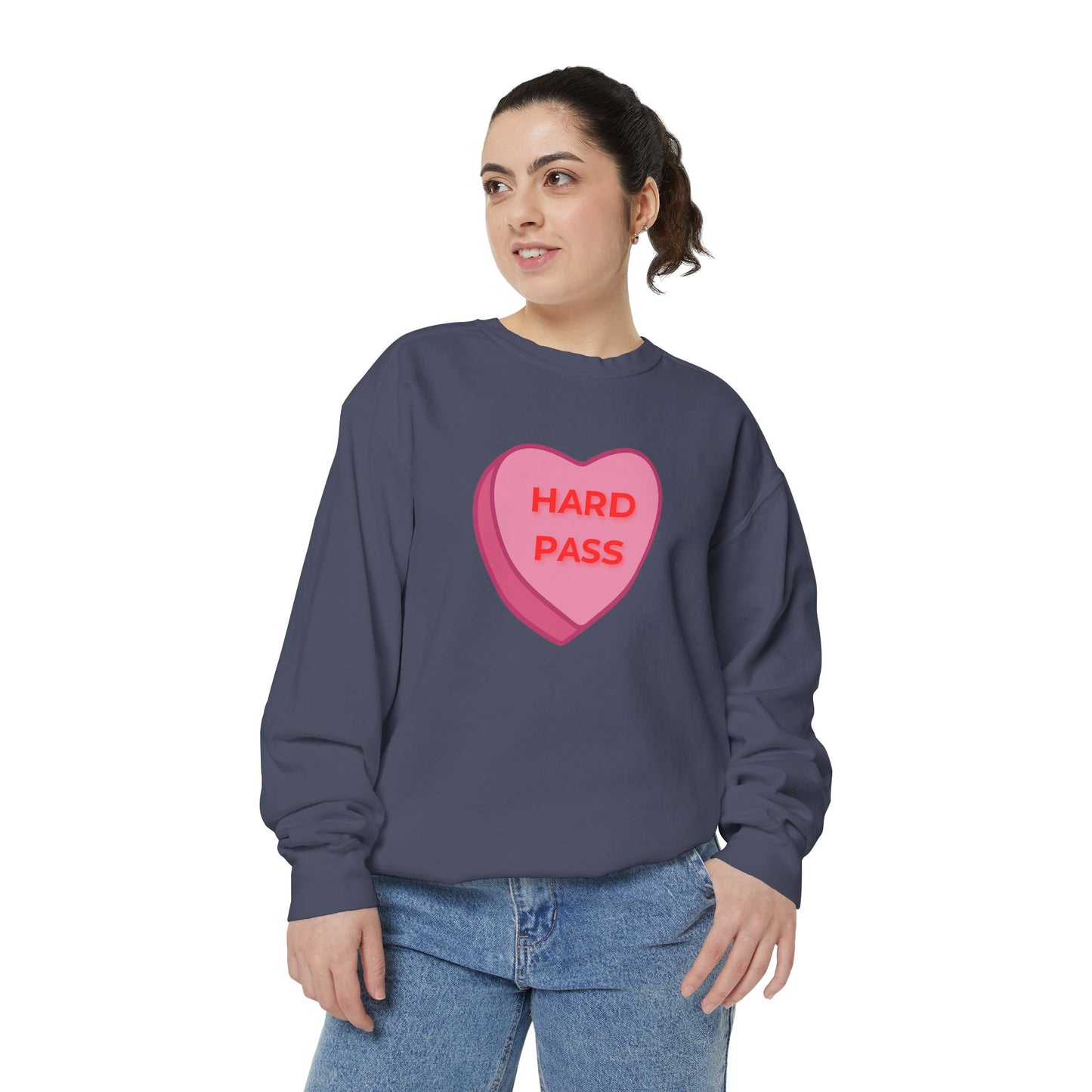 Hard Pass Candy Heart Color Blast Sweatshirt
