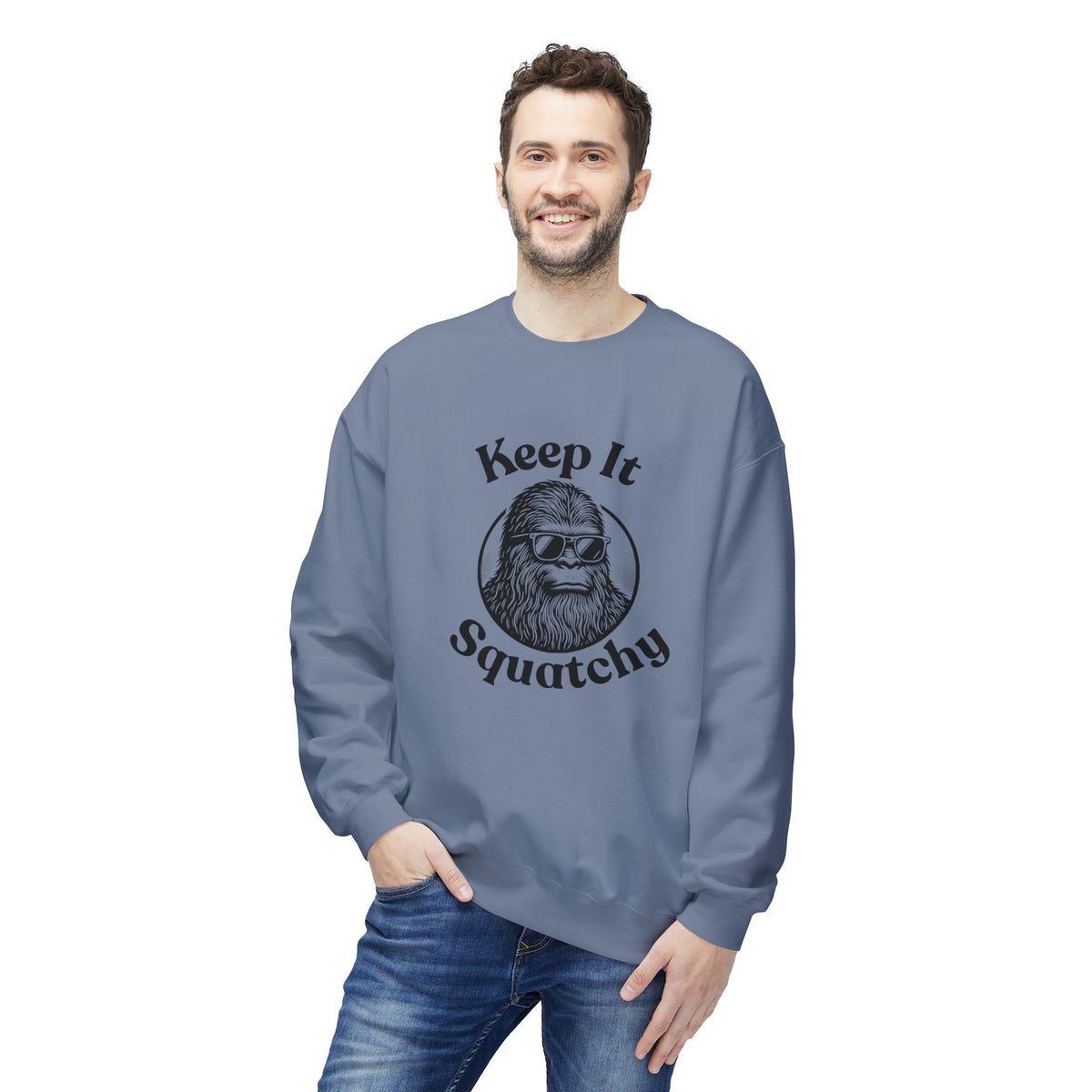 Keep It Squatchy Bigfoot Sweatshirt