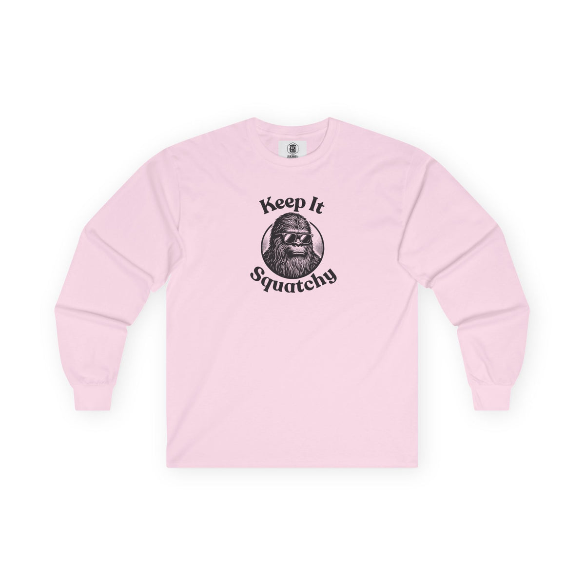 Keep It Squatchy Bigfoot Unisex Long Sleeve Tee