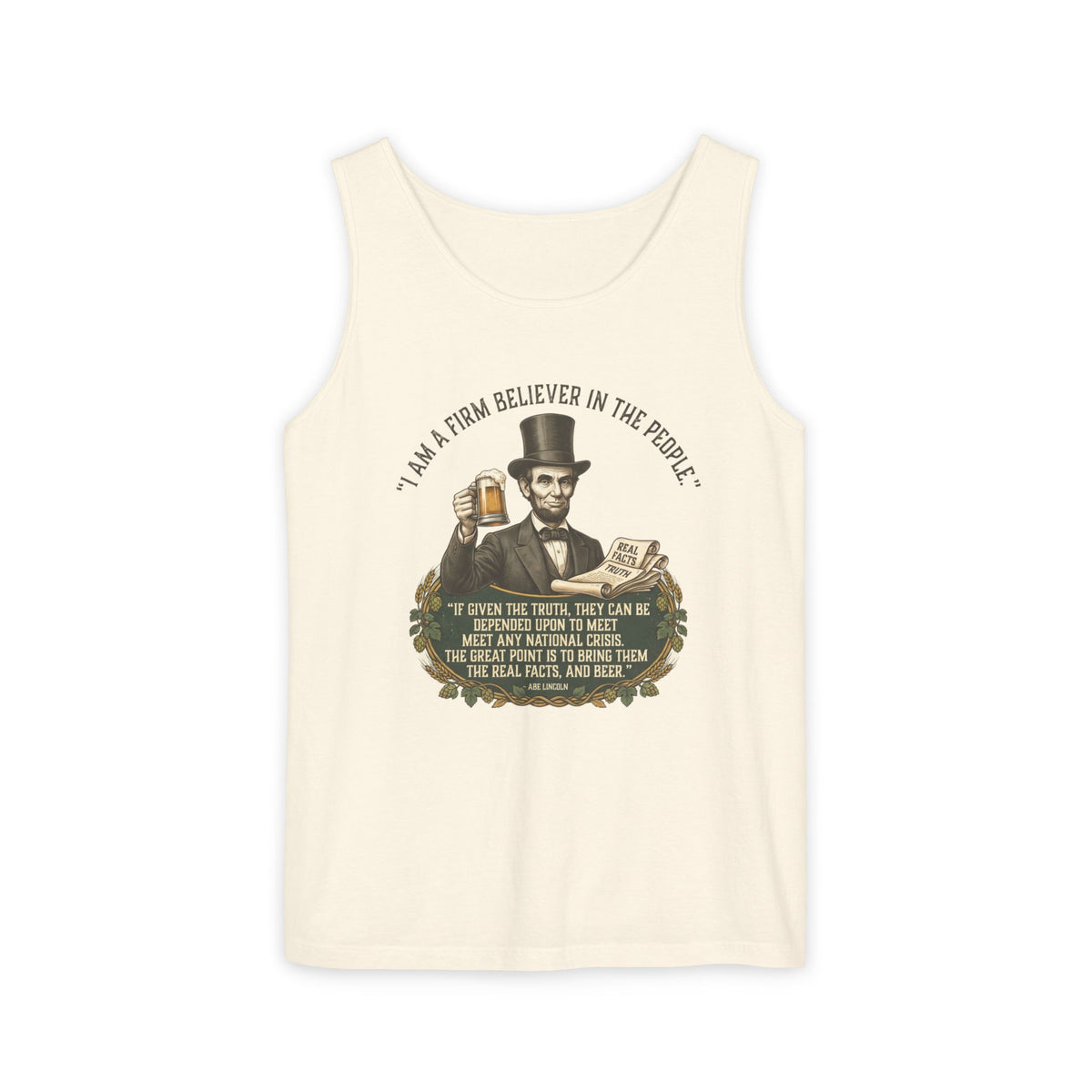 I Am a Firm Believer in the Power of People LincolnTank Top