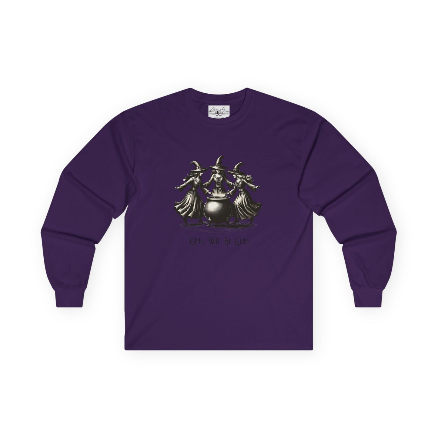 "Girls Will Be Girls" Witches Unisex Long Sleeve Tee