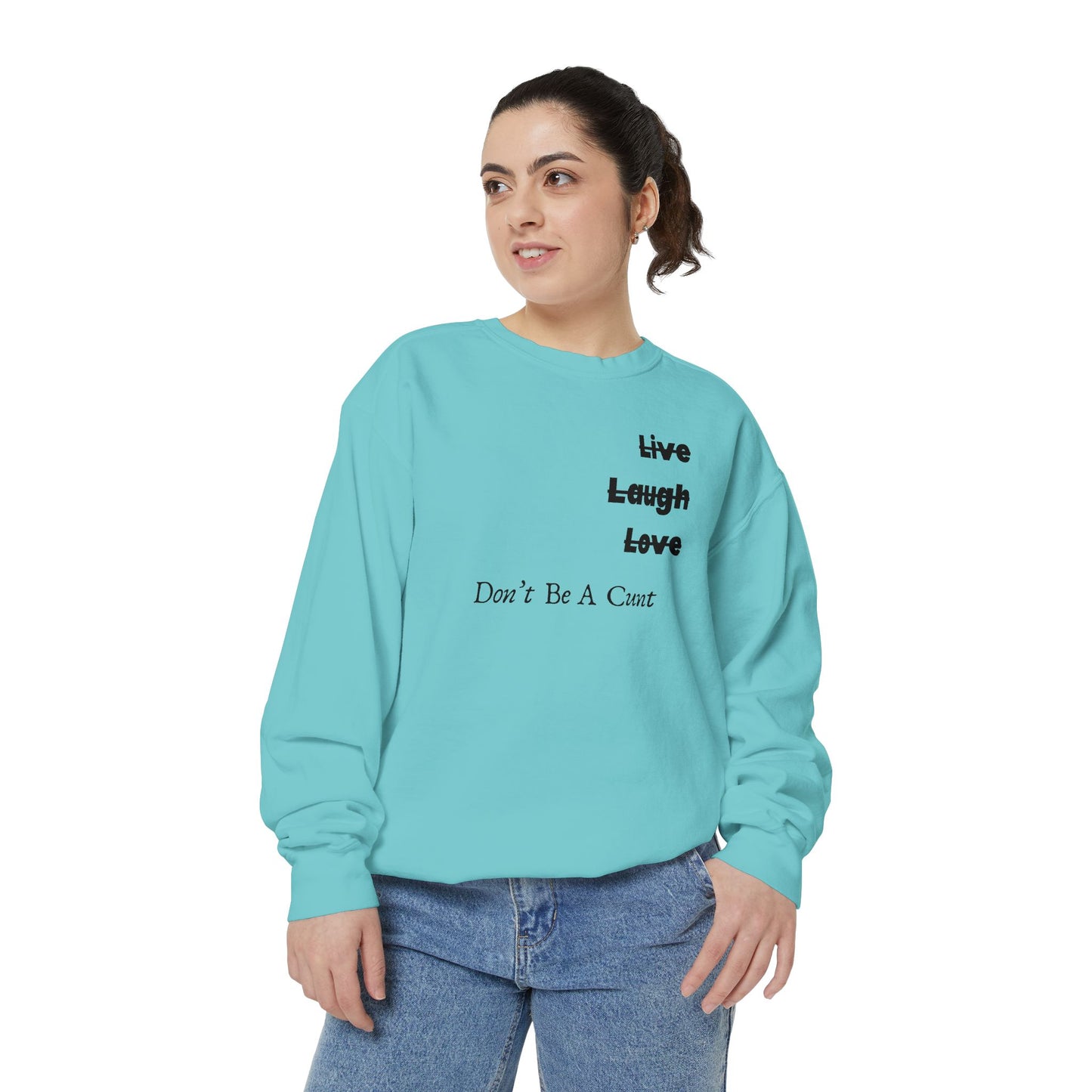 "Live / Laugh / Love" Relaxed Fit Sweatshirt – Subversive Graphic