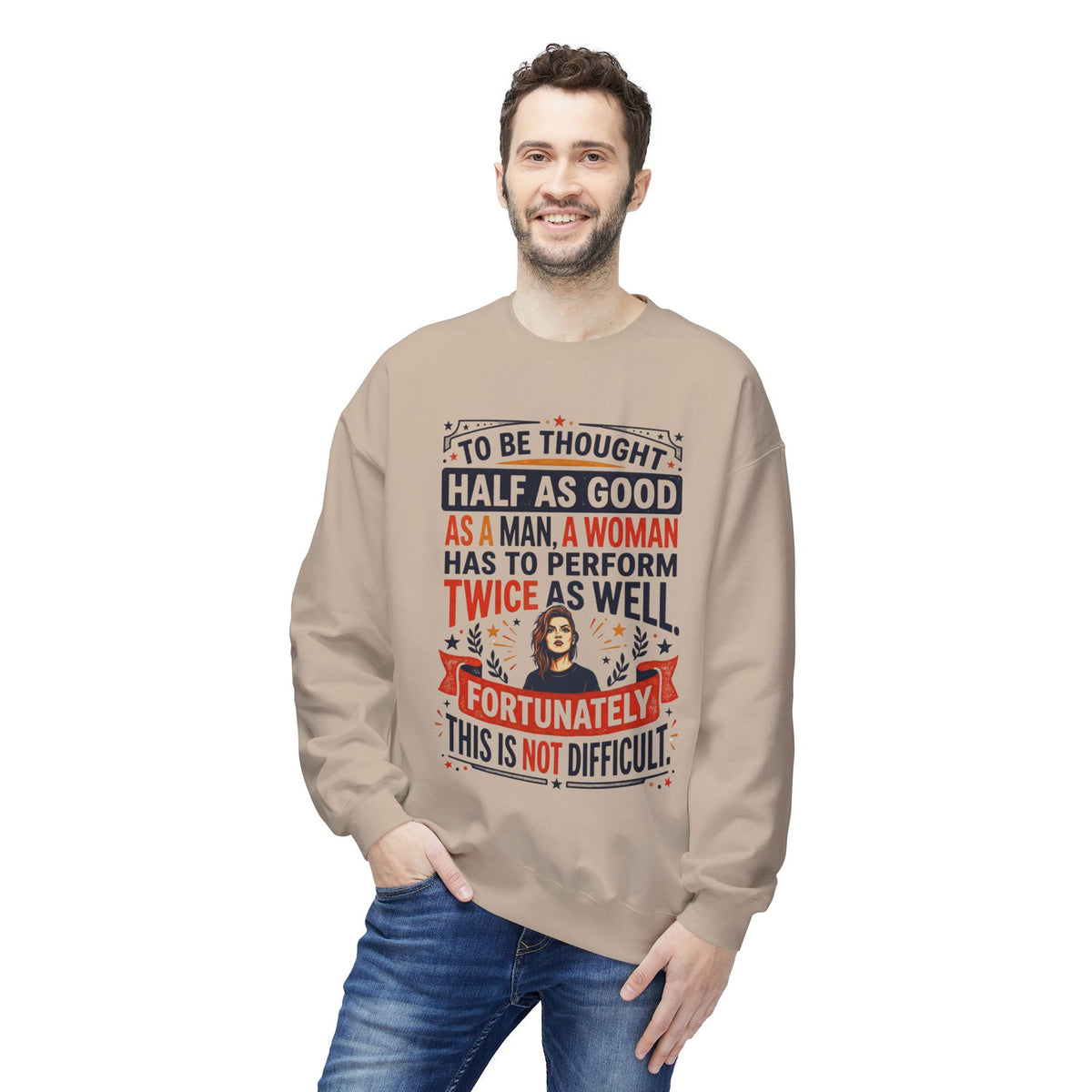 “Twice as Well” Feminist Crewneck Sweatshirt
