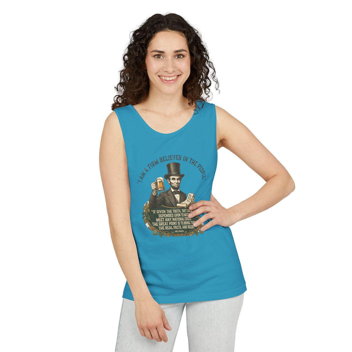 I Am a Firm Believer in the Power of People LincolnTank Top