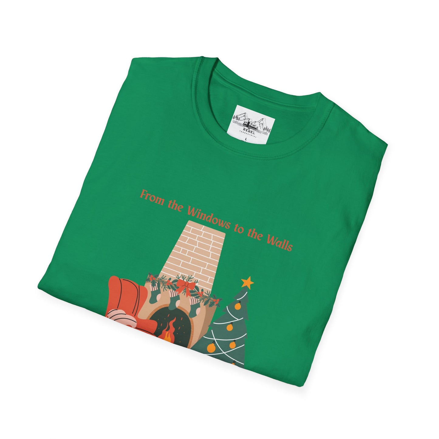 From the Windows to the Walls, I'm About to Deck These Halls T-Shirt