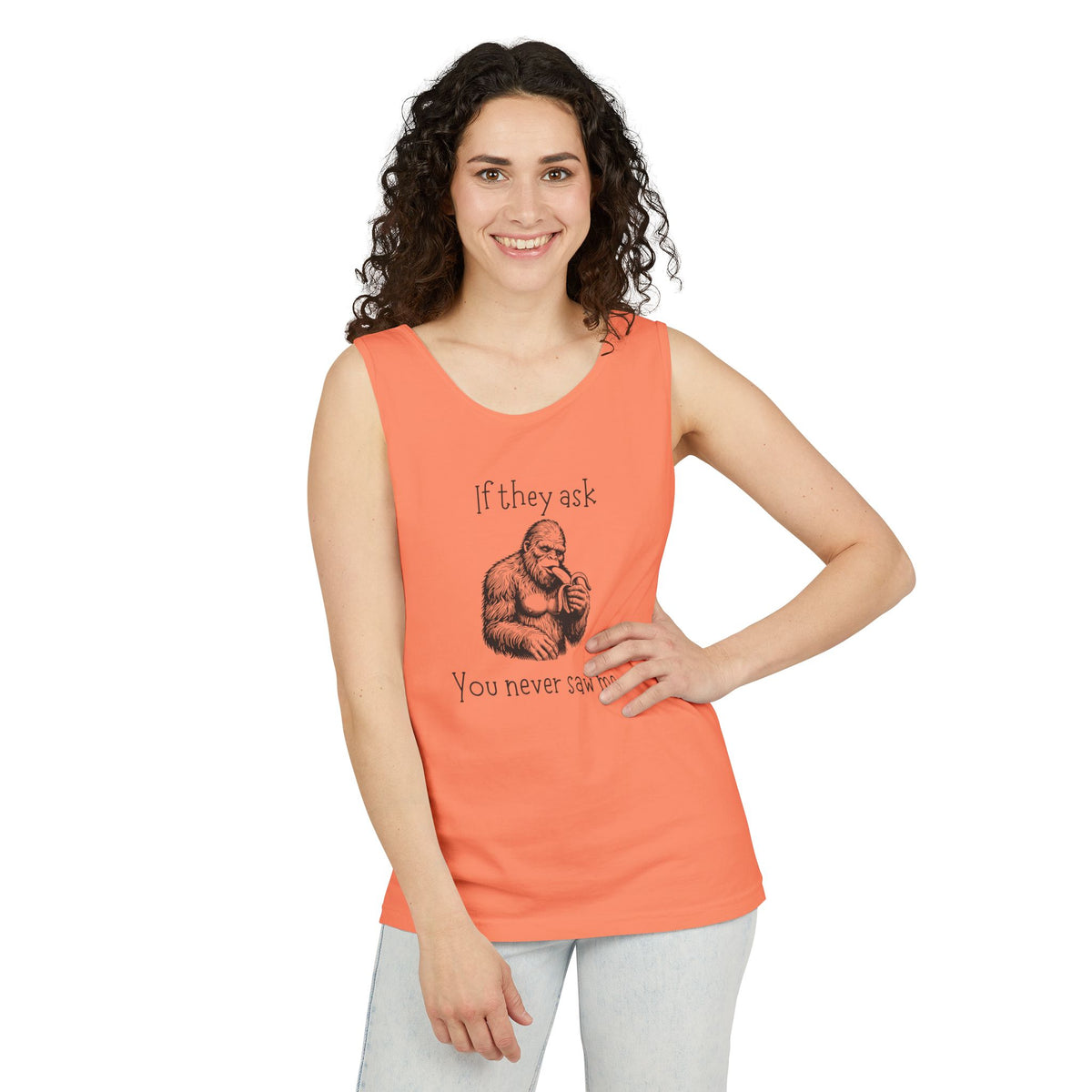 If They Ask, You Never Saw Me Bigfoot Unisex Tank Top
