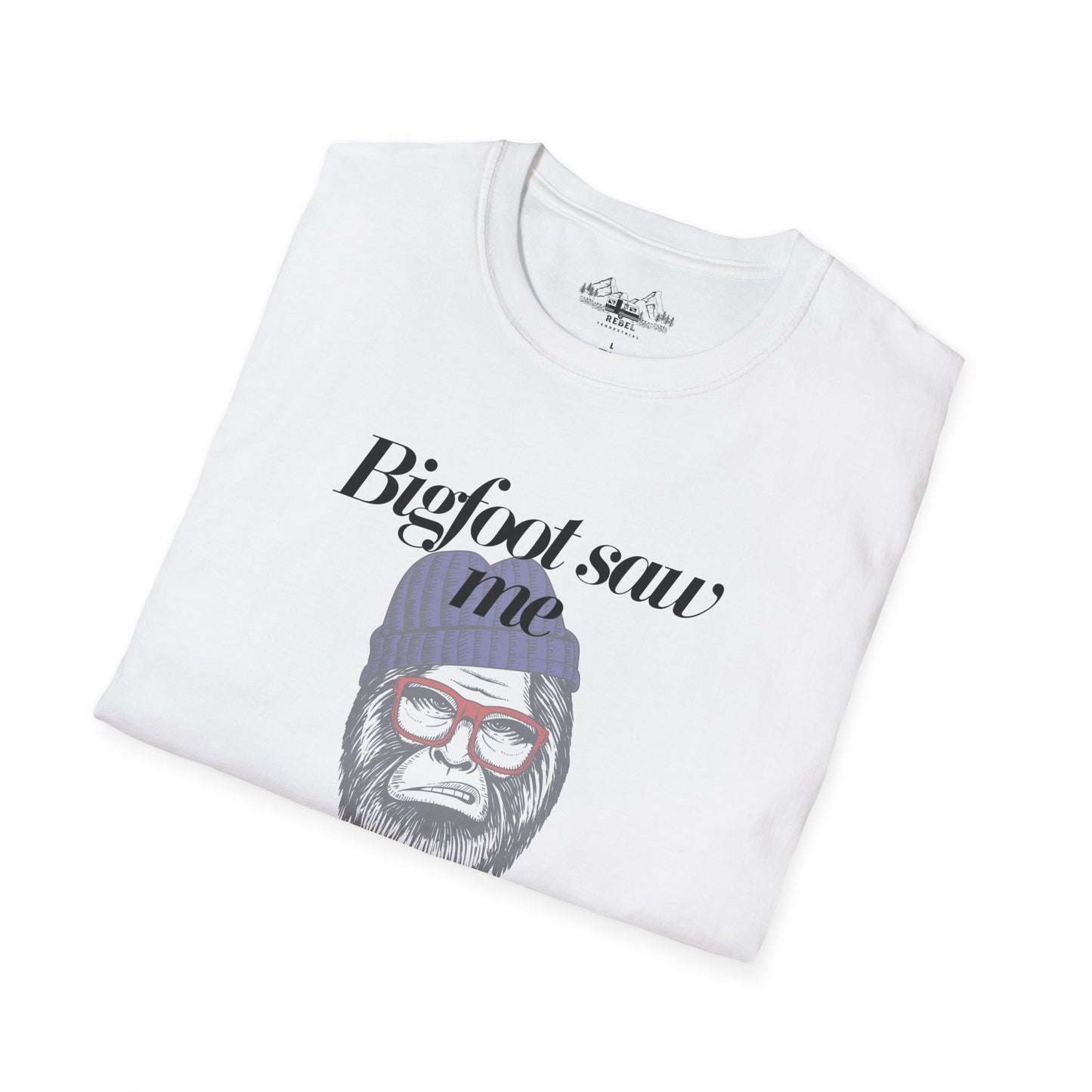 Bigfoot Saw Me But No One Believed Him – Hipster Bigfoot T-Shirt | Unisex Softstyle Tee