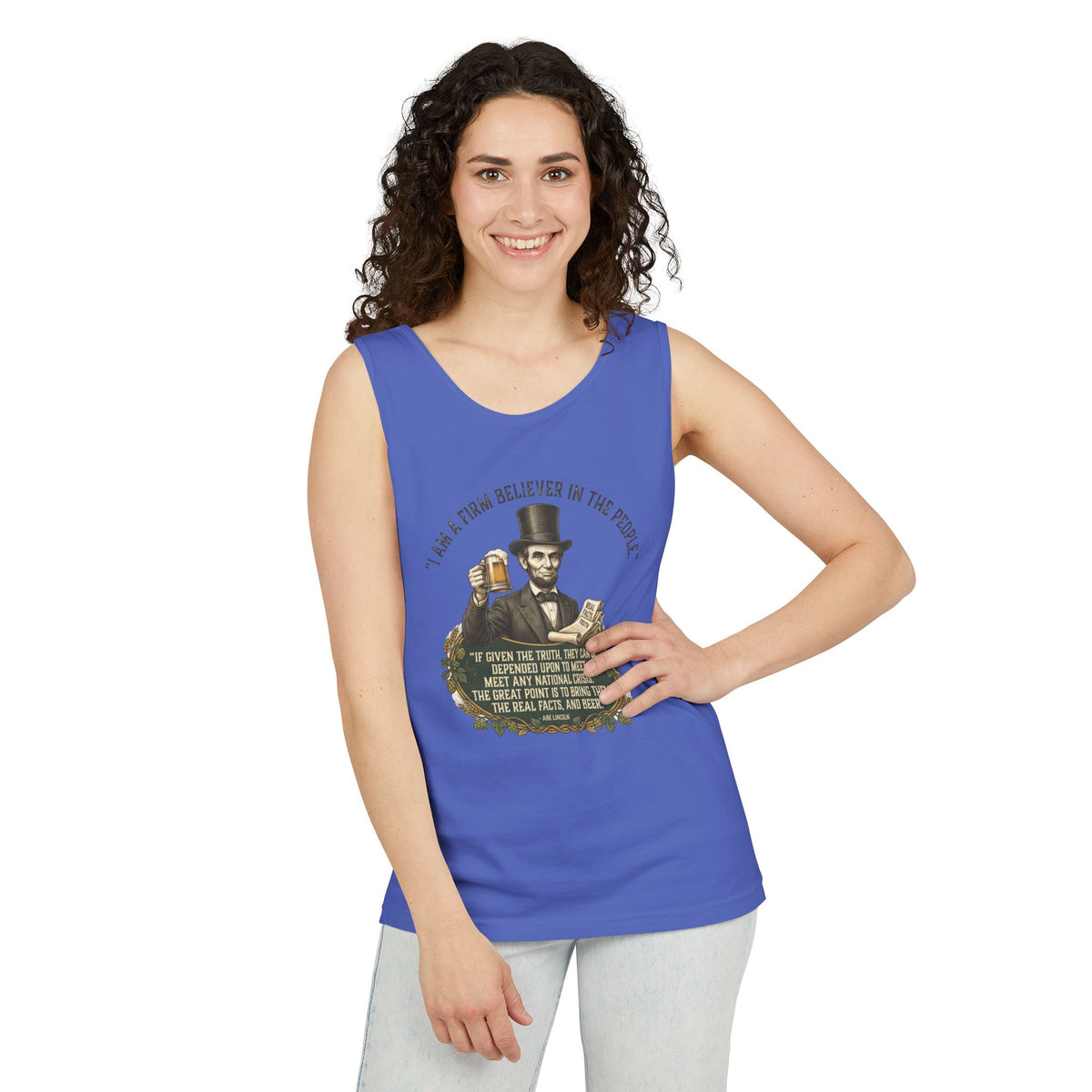 I Am a Firm Believer in the Power of People LincolnTank Top