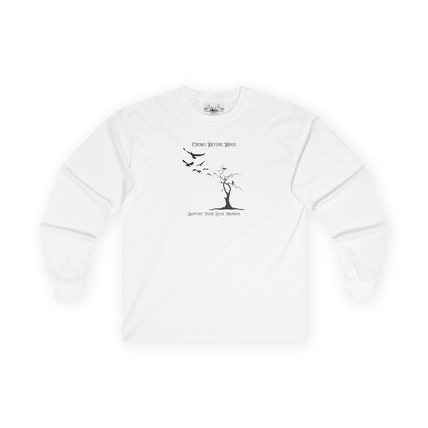 "Crows Before Bros" Unisex Ultra Cotton Long Sleeve Tee