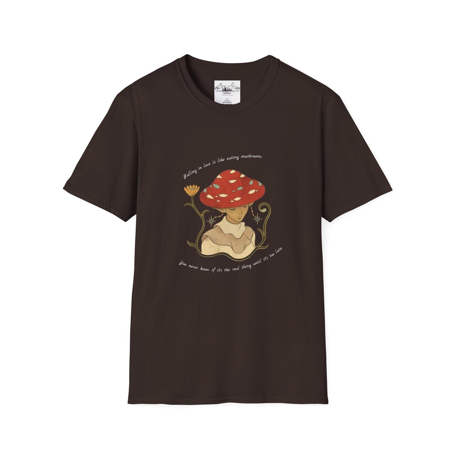 Falling in Love Is Like Eating Mushrooms – Mushroom Woman Unisex Softstyle T-Shirt