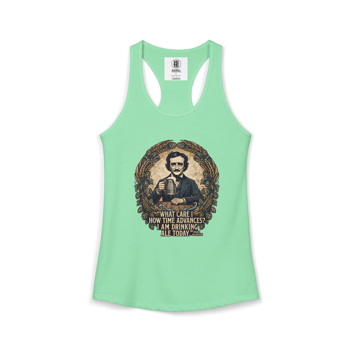 I Am Drinking Ale Today Edgar Allan Poe Women’s Racerback Tank