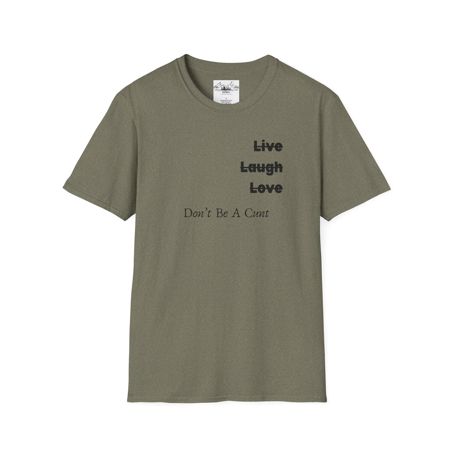 "Live Laugh Love" Subversive Graphic Tee – Wry Humor Statement