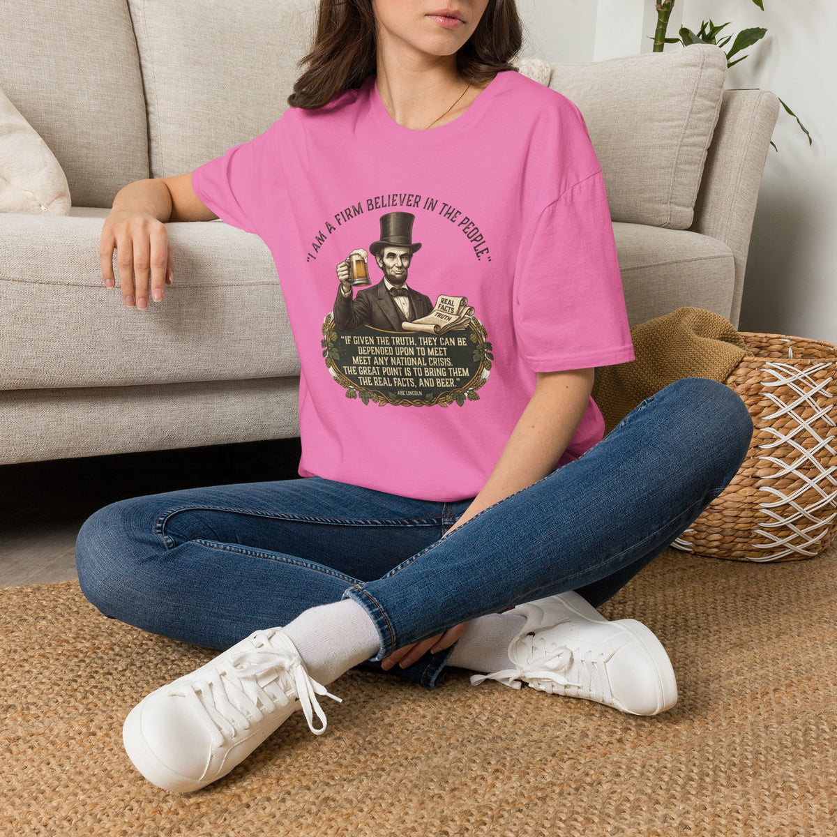 Firm Believer in the People... and Beer Lincoln T-Shirt