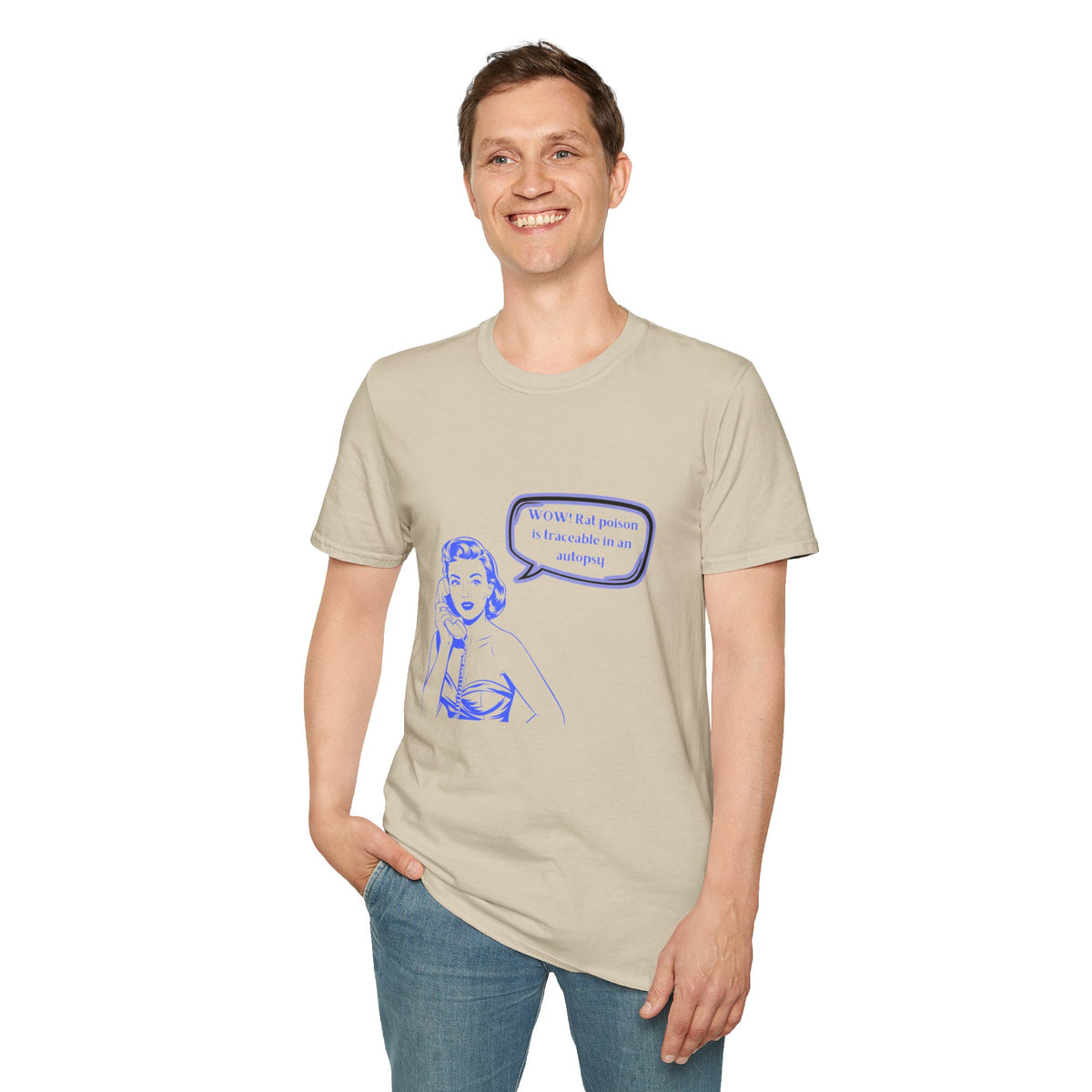 WOW!  Rat poison is traceable in an Autopsy – Vintage Dark Humor T-Shirt