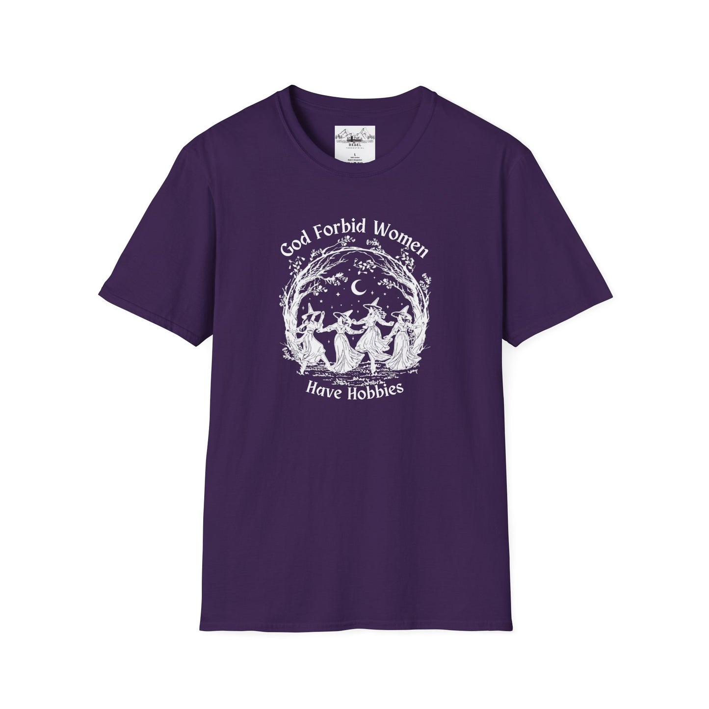"God Forbid, Women Have Hobbies" Unisex Softstyle T-Shirt