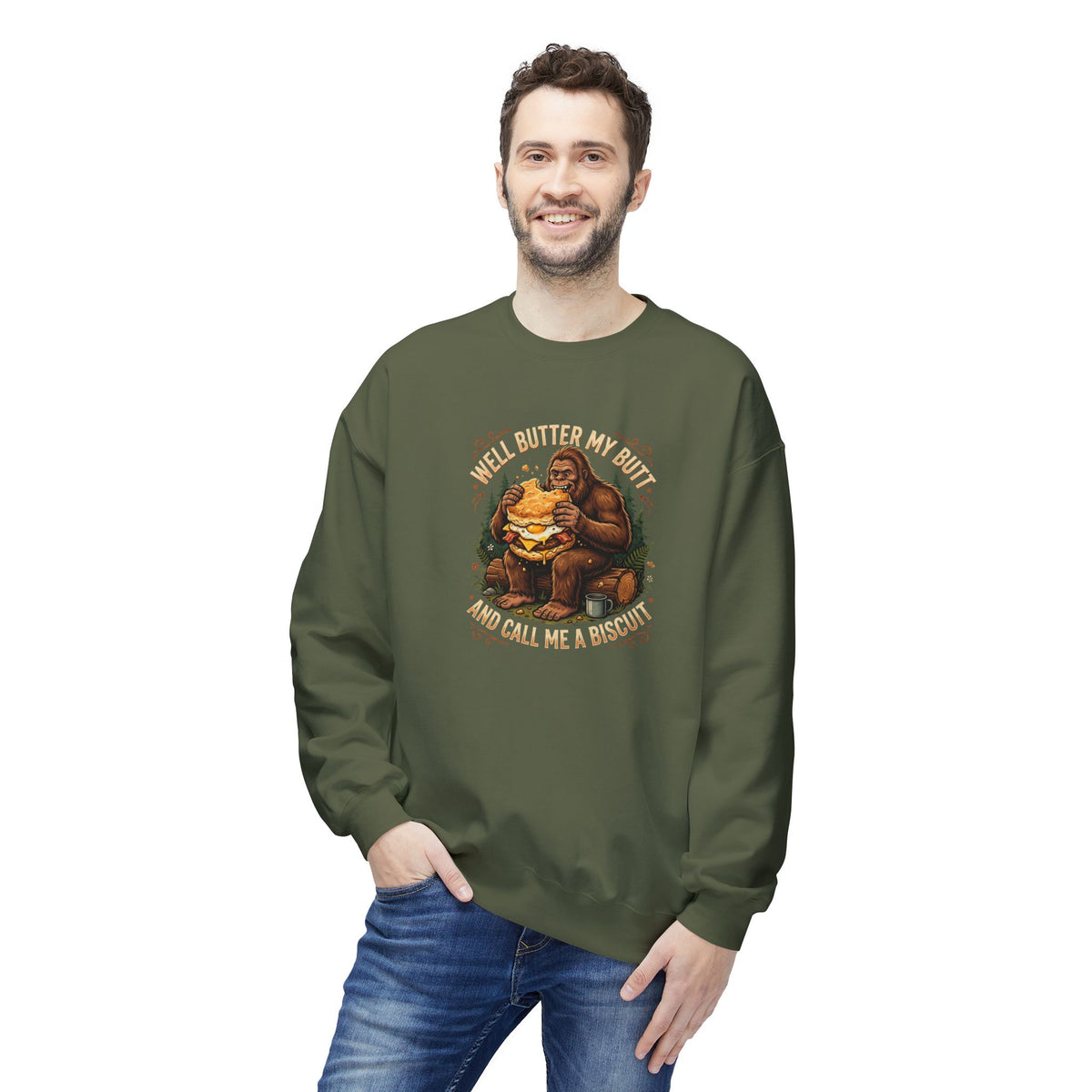 Well Butter My Butt and Call Me a Biscuit Bigfoot Crewneck Sweatshirt