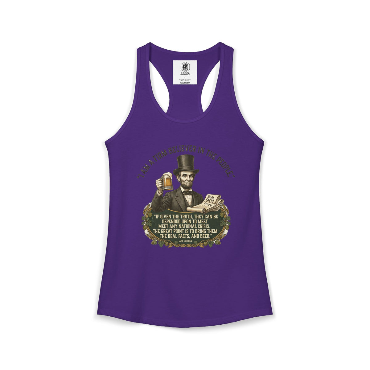 I Am a Firm Believer in the People Lincoln Women's Ideal Racerback Tank
