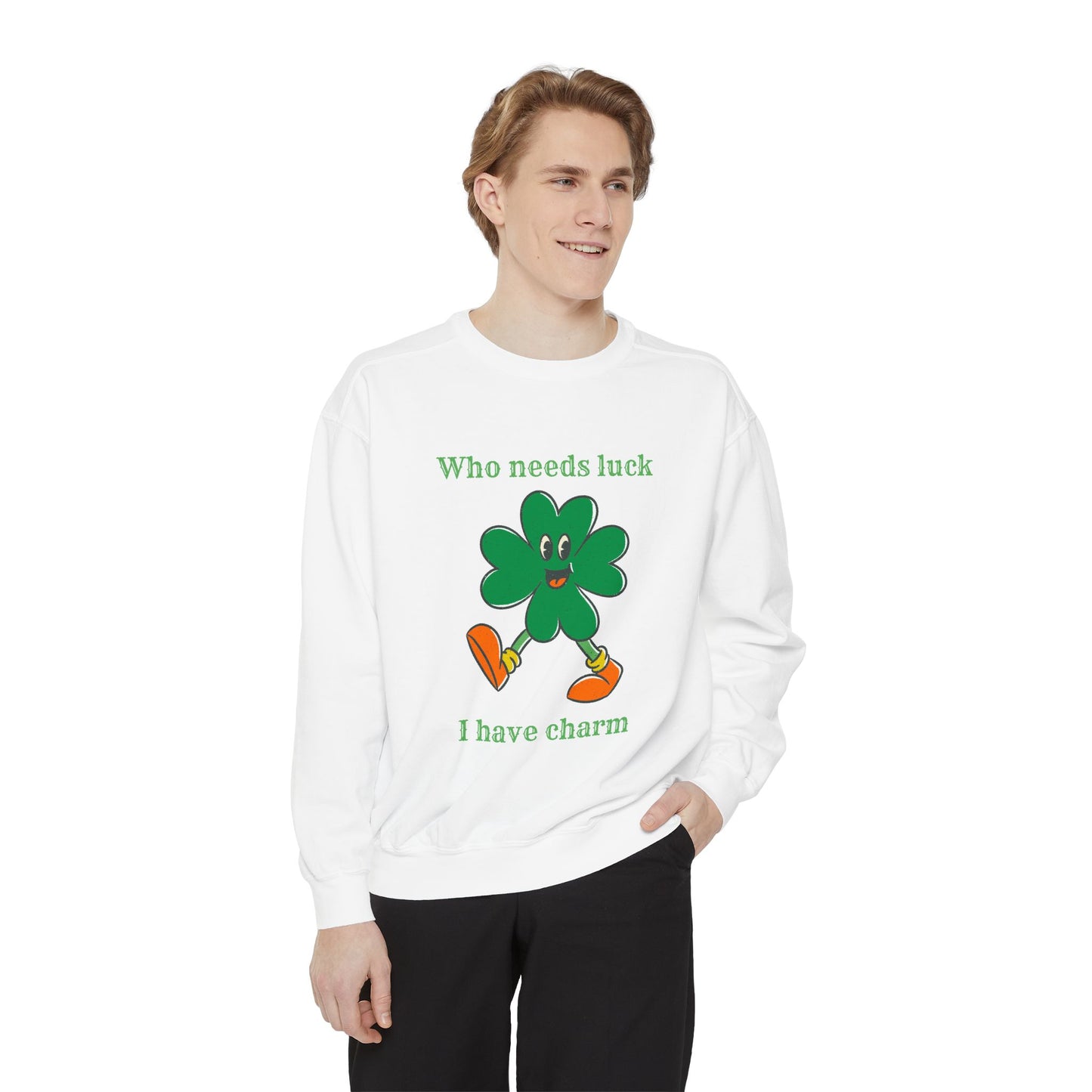 "I Have Charm" Relaxed Fit Sweatshirt – Smiling Shamrock Graphic