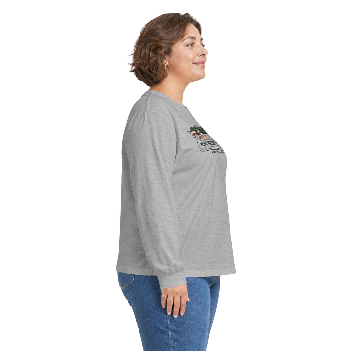 Give it to Someone who needs it more Long Sleeve Tee