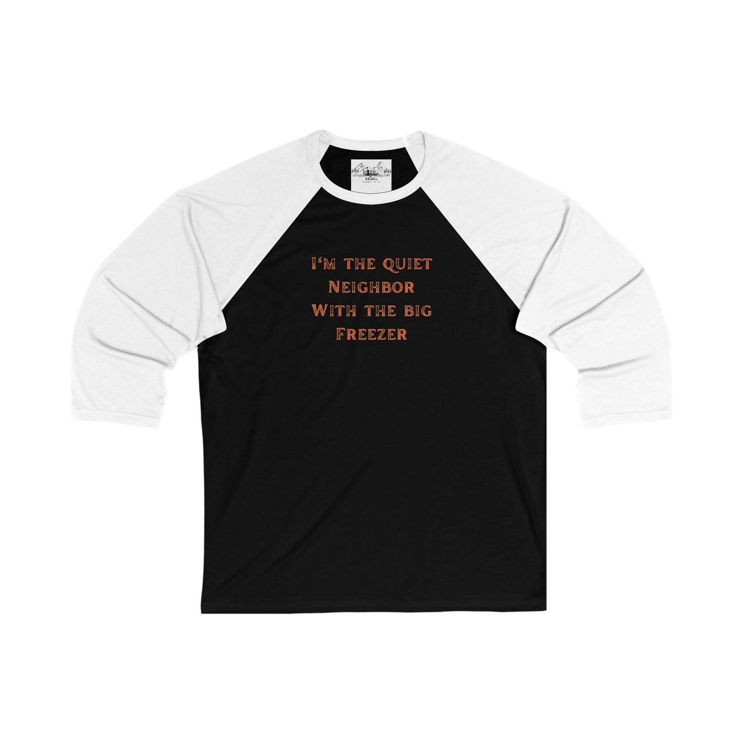 The Quiet Neighbor Baseball Tee - Unisex 3/4 Sleeve