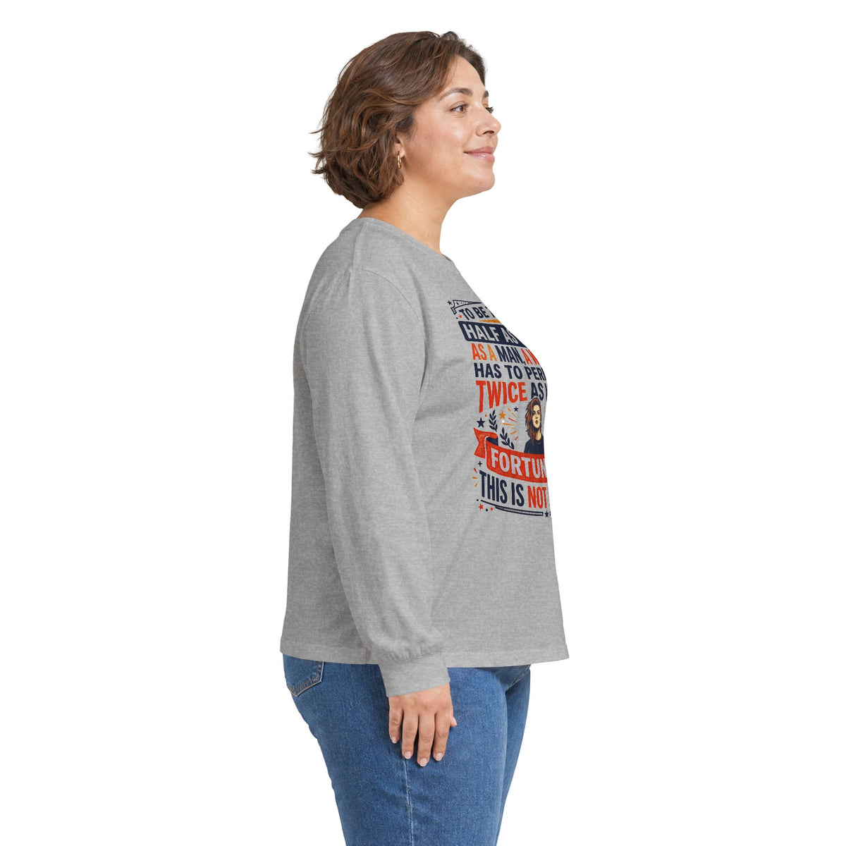 "Twice as Well" Vintage-Style Feminist Graphic Long Sleeve Tee | Retro Sarcastic Shirt