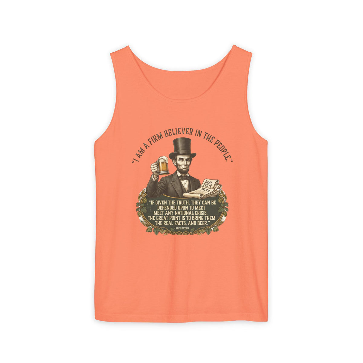 I Am a Firm Believer in the Power of People LincolnTank Top