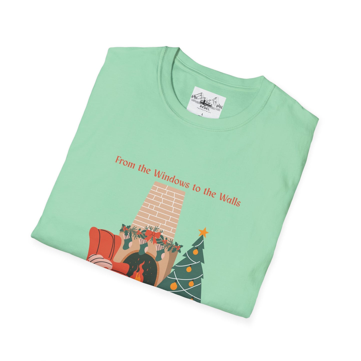 From the Windows to the Walls, I'm About to Deck These Halls T-Shirt