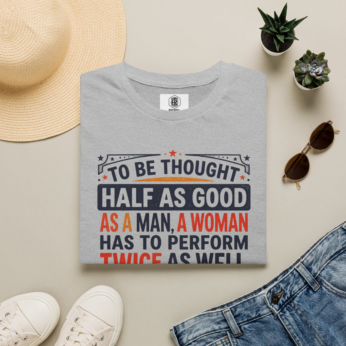 "Twice as Well" Vintage-Style Feminist Graphic Tee | Retro Sarcastic T-Shirt